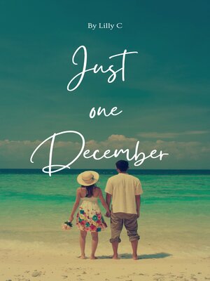 cover image of Just One December